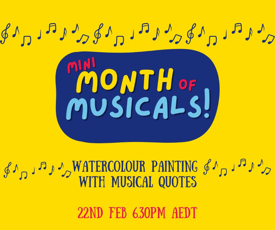 [ID. Two yellow tiles advertising the musical Watercolour crafternoon happening this Saturday the 22nd of February at 6.30pm aedt. END ID]